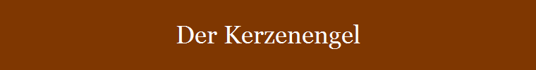 Der Kerzenengel