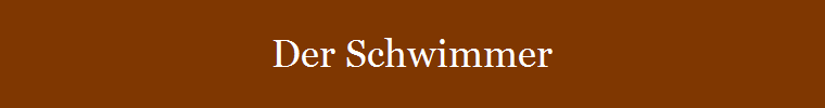 Der Schwimmer