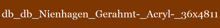 db_db_Nienhagen_Gerahmt-_Acryl-_36x4811